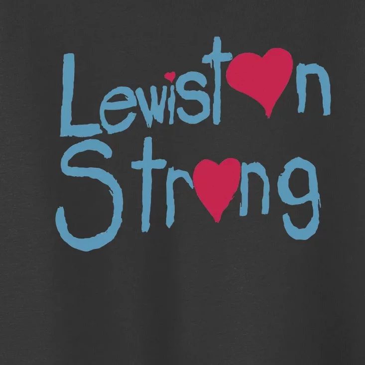 Lewiston Strong Lewiston Strong Toddler T-Shirt