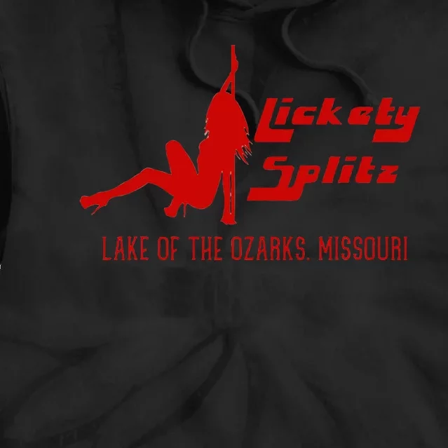 Lickety Splitz Lake Of The Ozarks Missouri Strip Club Tie Dye Hoodie