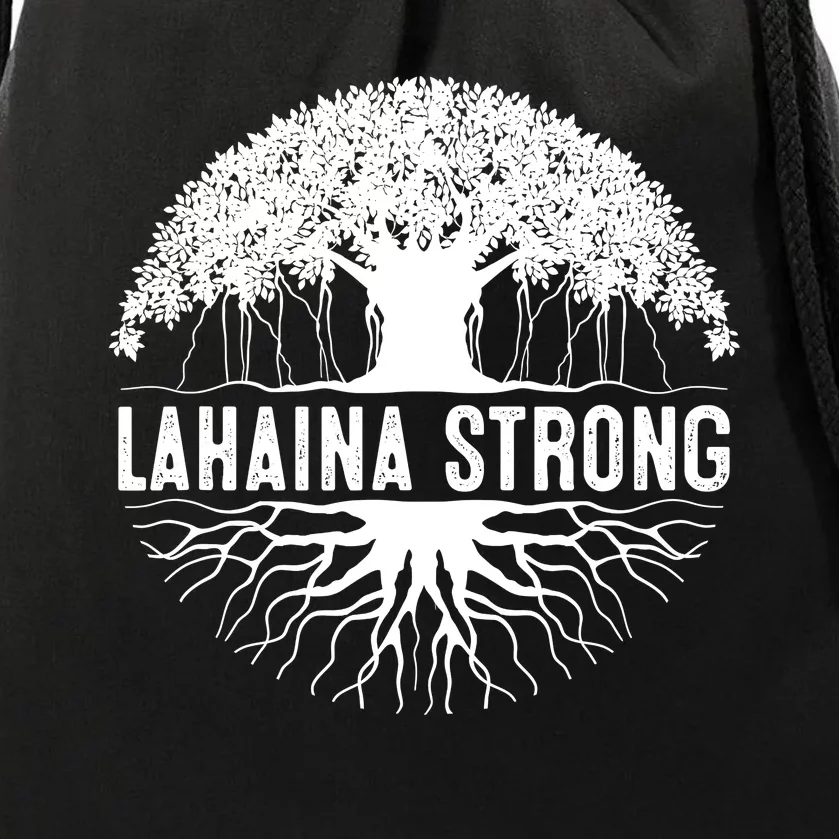 Lahaina Strong Drawstring Bag