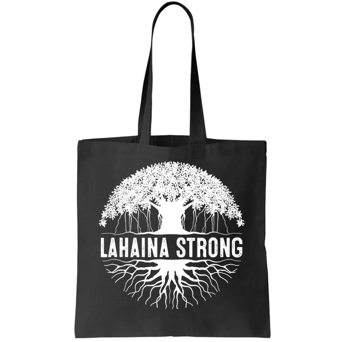 Lahaina Strong Tote Bag