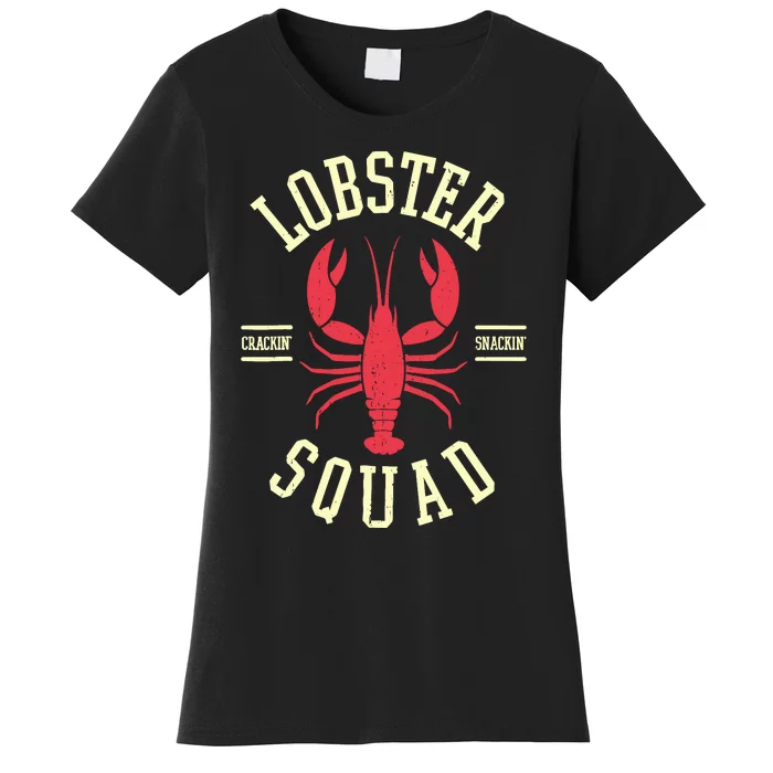 Lobster Squad Lobster Festival I Lobster Enthusiasts Women's T-Shirt