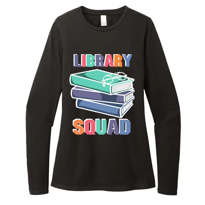 Library Squad Librarian Reader Reading Book Lover Bookworm Gift Womens CVC Long Sleeve Shirt