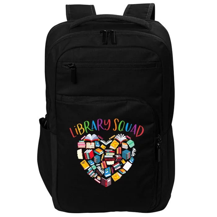 Library Squad Librarian Bookworm Book Lover Impact Tech Backpack