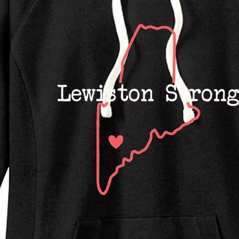 Lewiston Strong Lewiston Strong Women's Fleece Hoodie