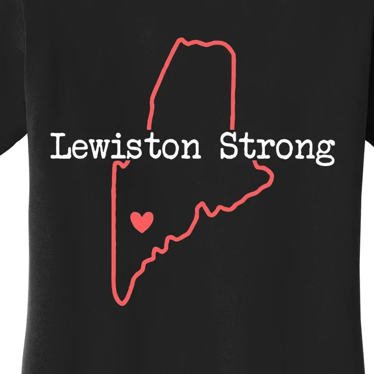 Lewiston Strong Lewiston Strong Women's T-Shirt