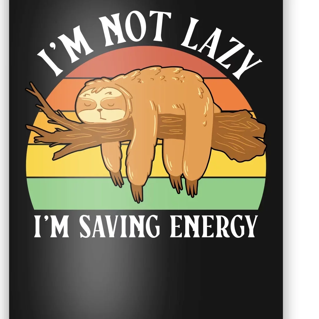 Lazy Sloth Poster