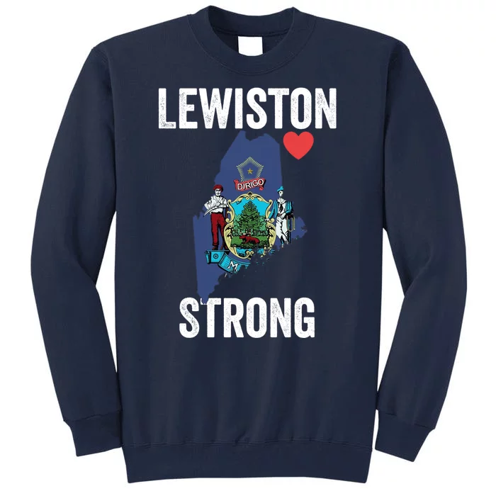 Lewiston Strong Tall Sweatshirt