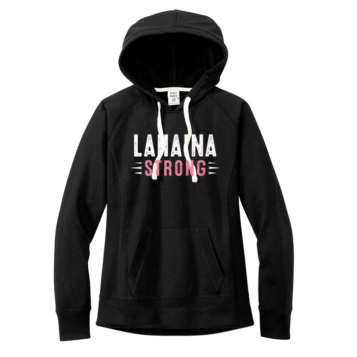 Lahaina Strong Women's Fleece Hoodie