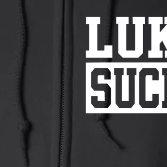 Luka Sucks Full Zip Hoodie