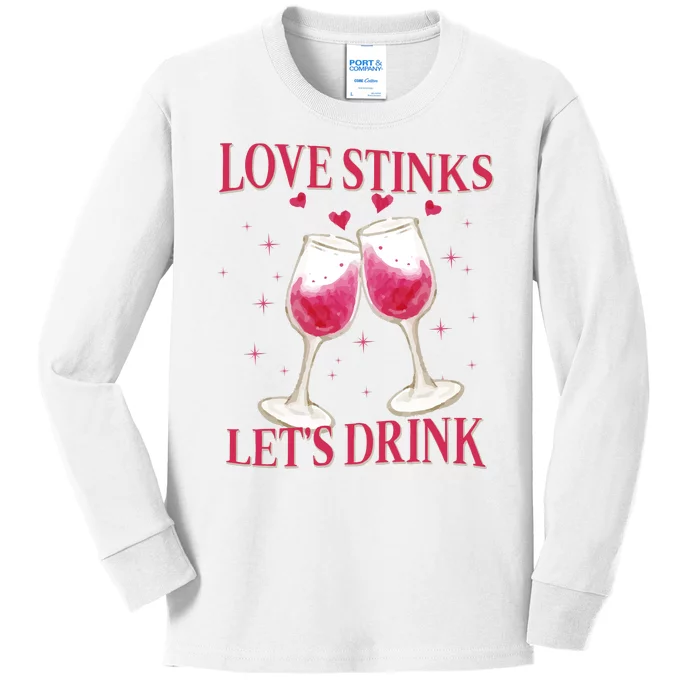 Love Stinks Lets Drink Anti Valentine Kids Long Sleeve Shirt