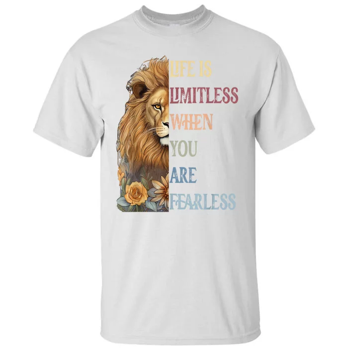 Leo Season Lion Motivational Inspirational Tall T-Shirt