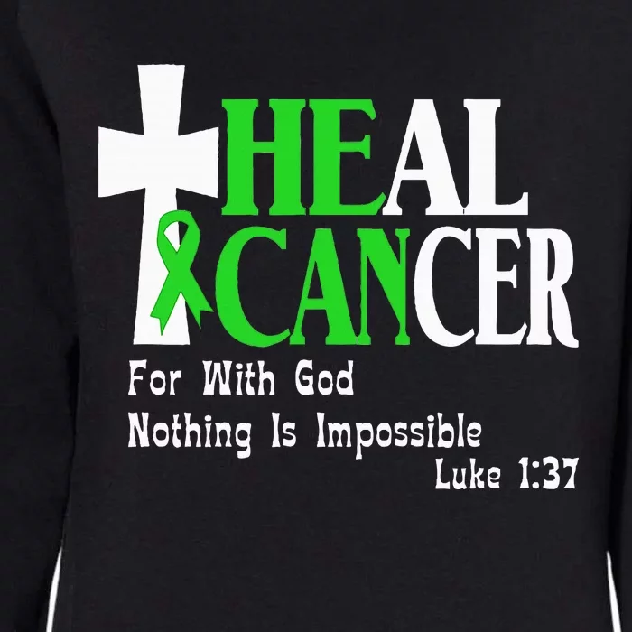 Lymphoma Survivors Lime Green Ribbon He Can Heal Cancer Womens California Wash Sweatshirt