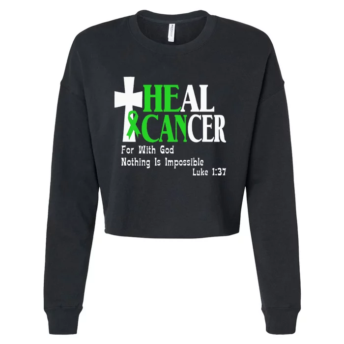 Lymphoma Survivors Lime Green Ribbon He Can Heal Cancer Cropped Pullover Crew