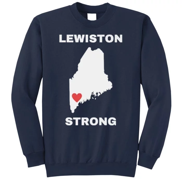 Lewiston Strong Sweatshirt