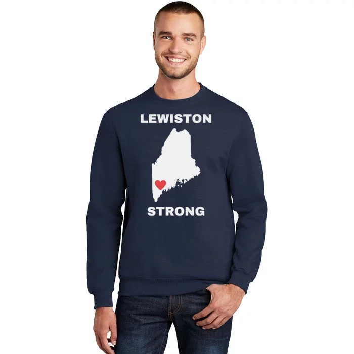 Lewiston Strong Tall Sweatshirt