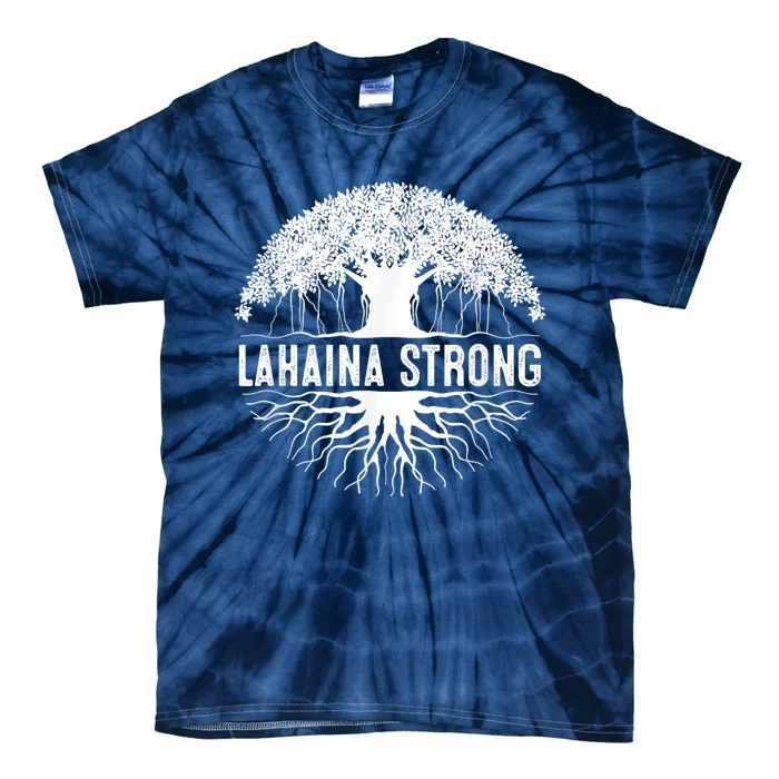 Lahaina Strong Tie-Dye T-Shirt