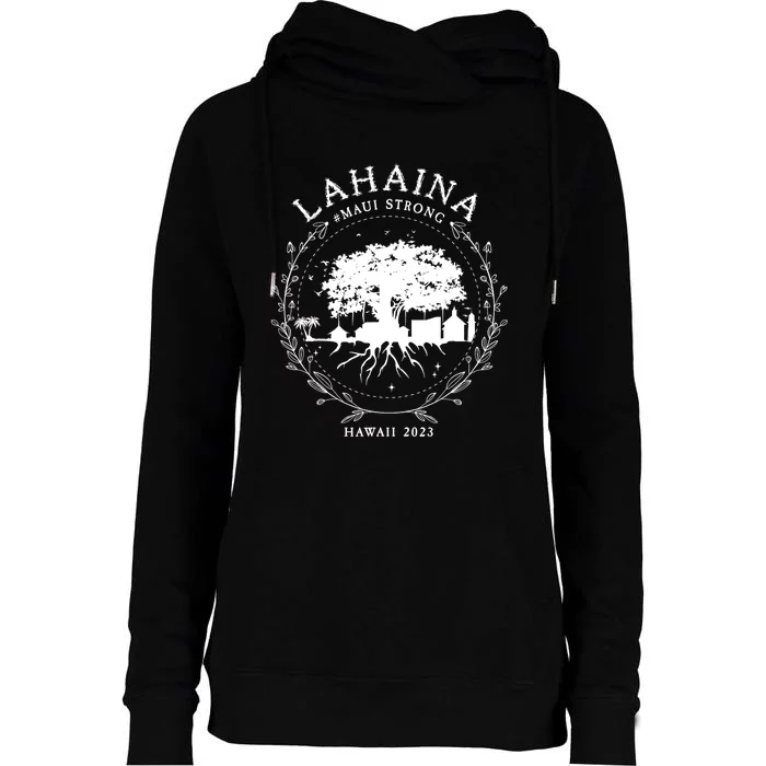 Lahaina Strong Womens Funnel Neck Pullover Hood