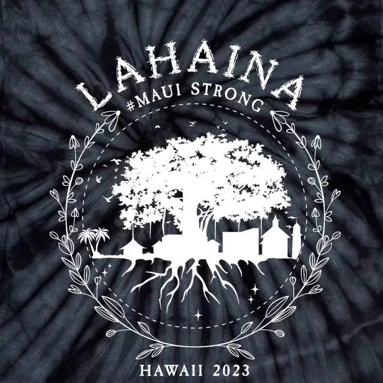 Lahaina Strong Tie-Dye T-Shirt