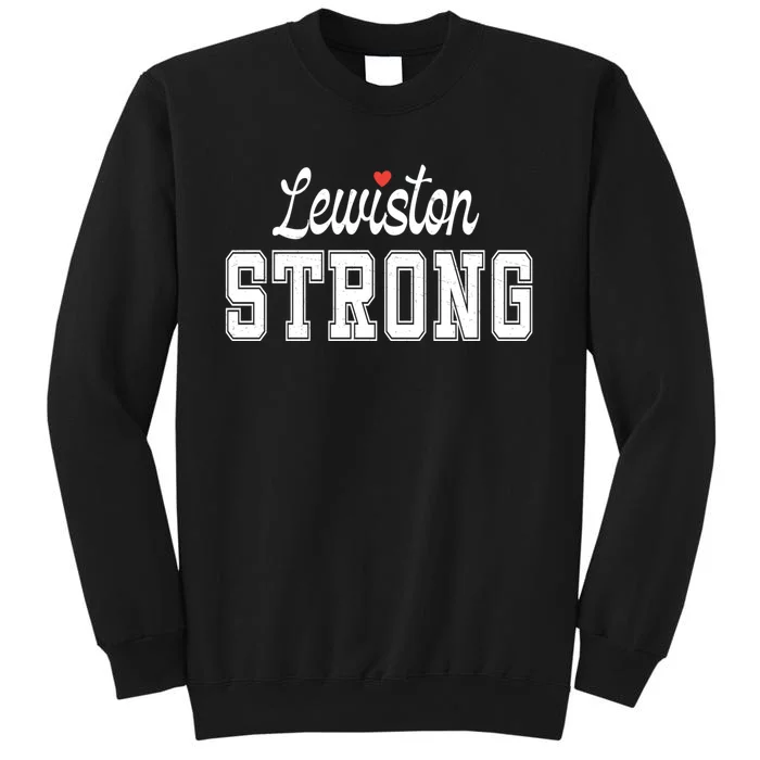 Lewiston Strong Tall Sweatshirt