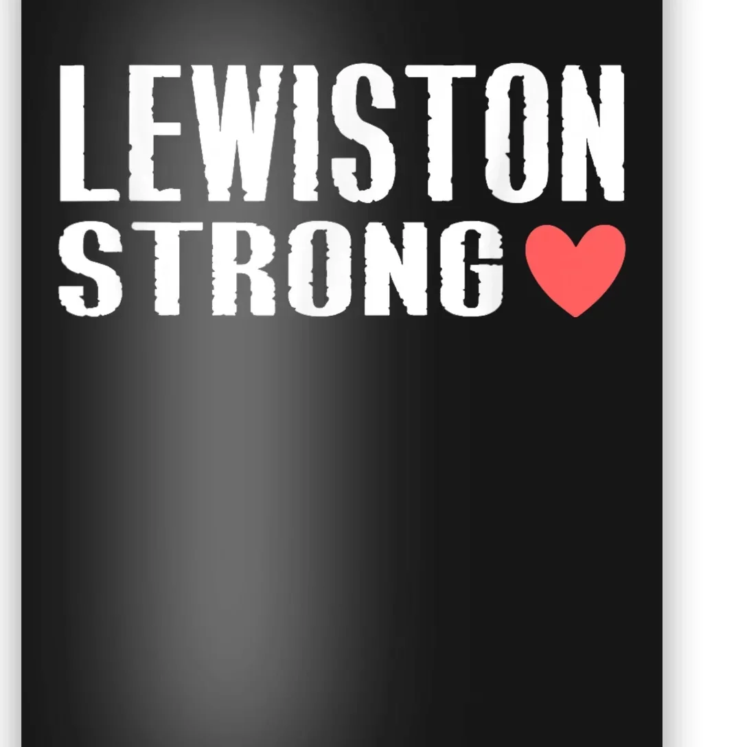 Lewiston Strong Poster