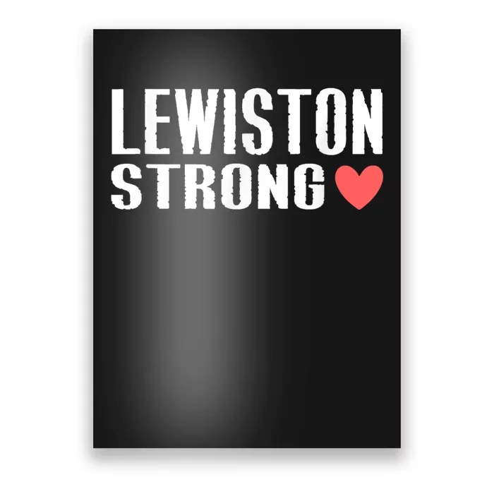 Lewiston Strong Poster