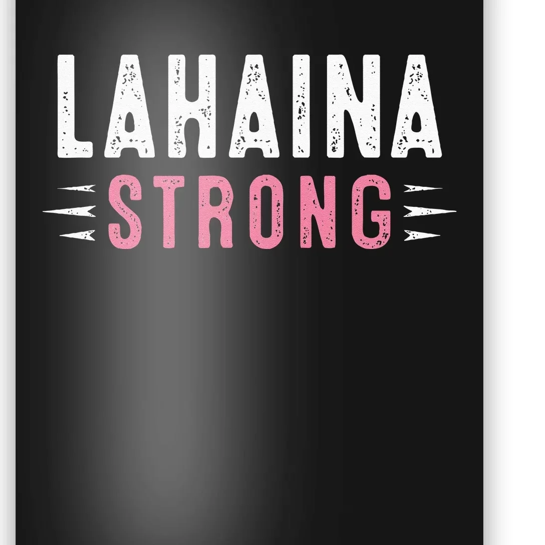 Lahaina Strong Poster