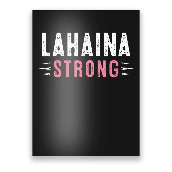 Lahaina Strong Poster