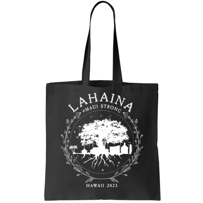 Lahaina Strong Tote Bag