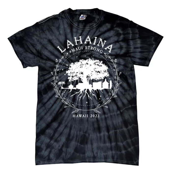 Lahaina Strong Tie-Dye T-Shirt