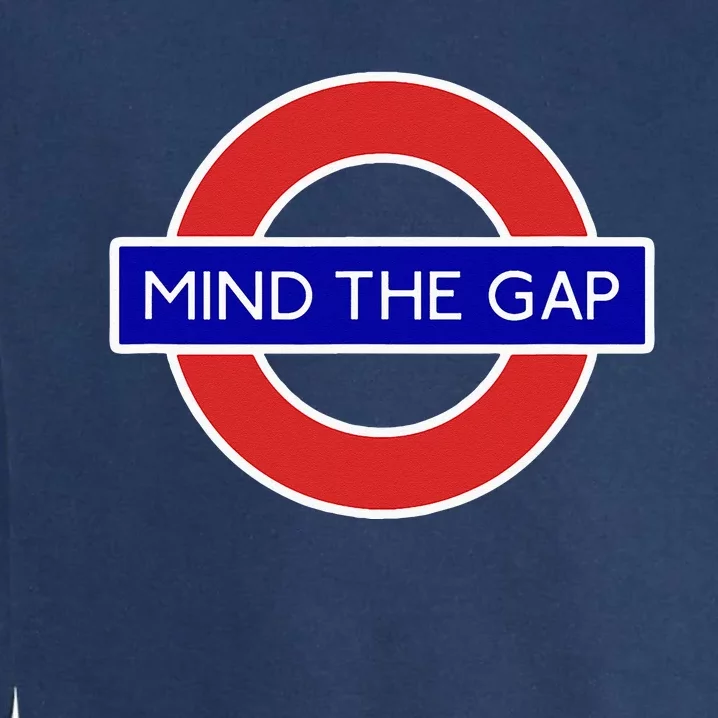 London Souvenir Mind The Gap Underground Tube Garment-Dyed Sweatshirt