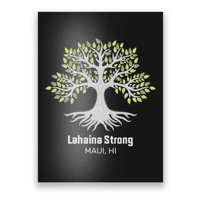 Lahaina Strong Maui Hawaii Old Banyan Tree Poster