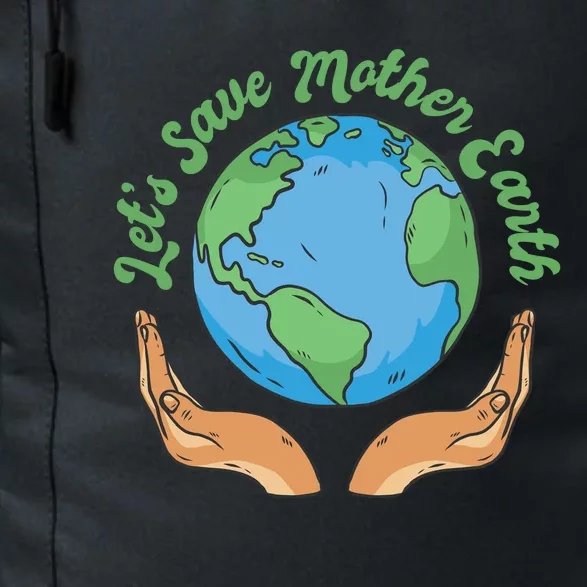 Let's Save Mother Earth Daily Commute Backpack