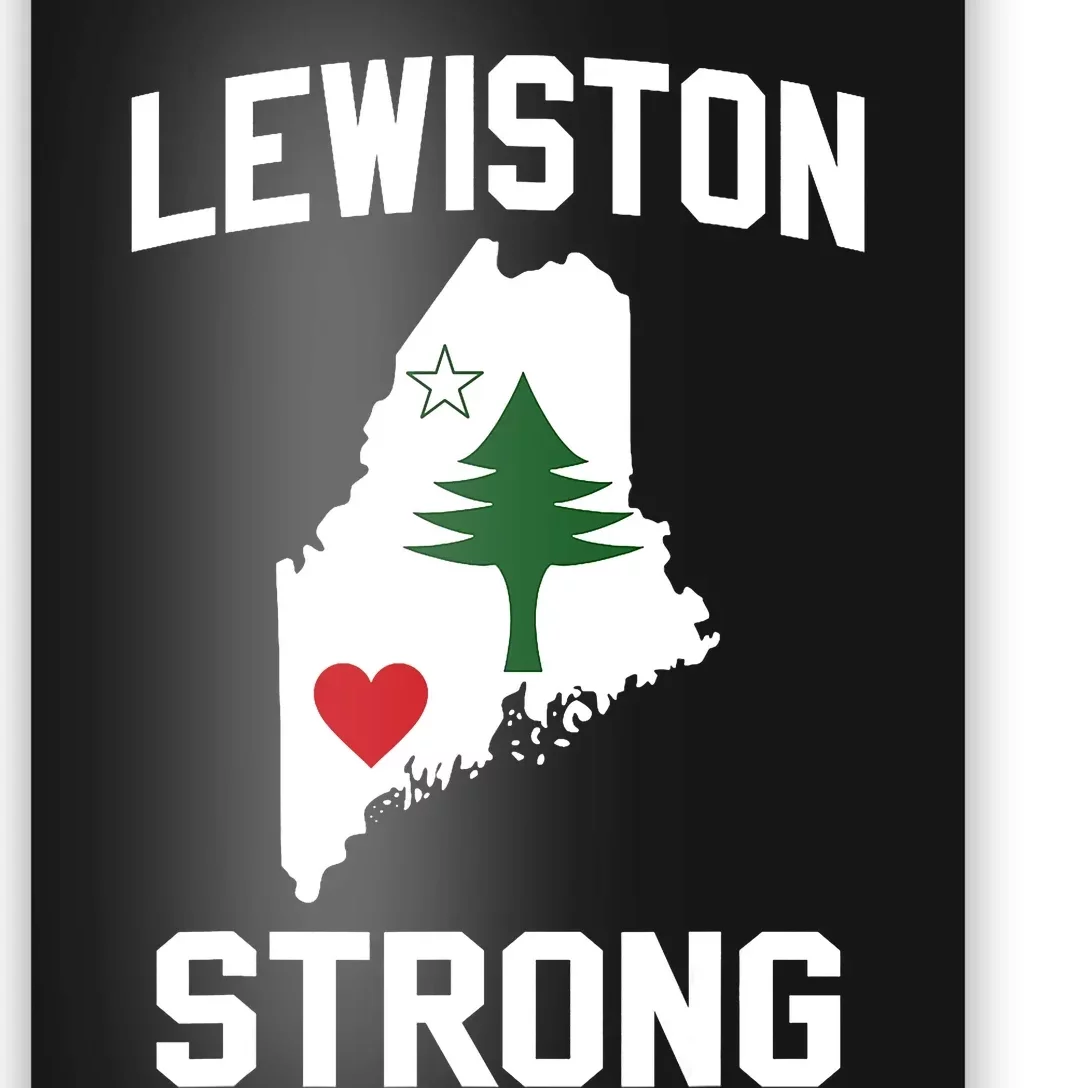 Lewiston Strong Maine Strong Poster