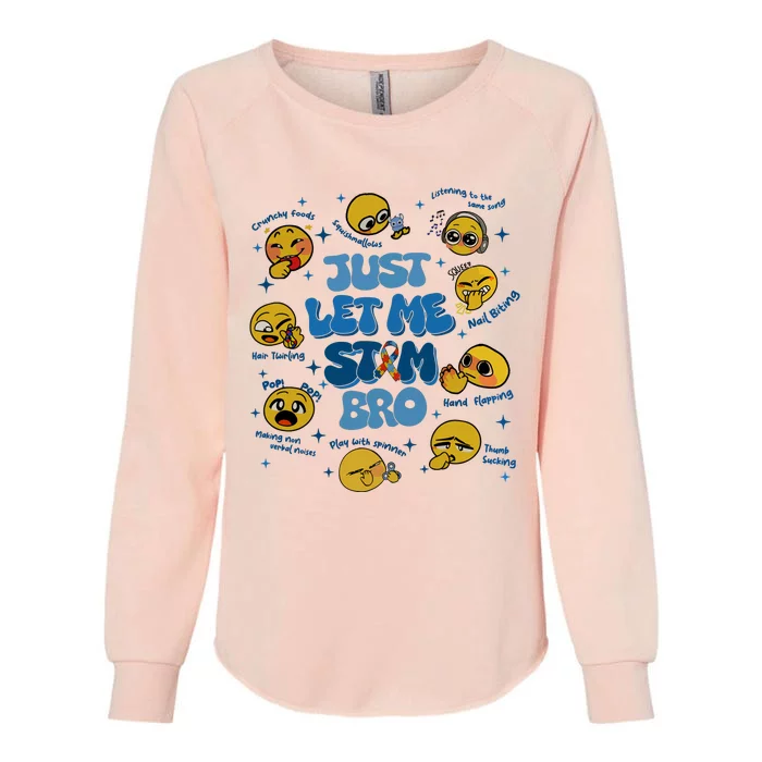 Lassen Sie Mich Bro Autismus Bewusstsein Lustiges Emoji Womens California Wash Sweatshirt