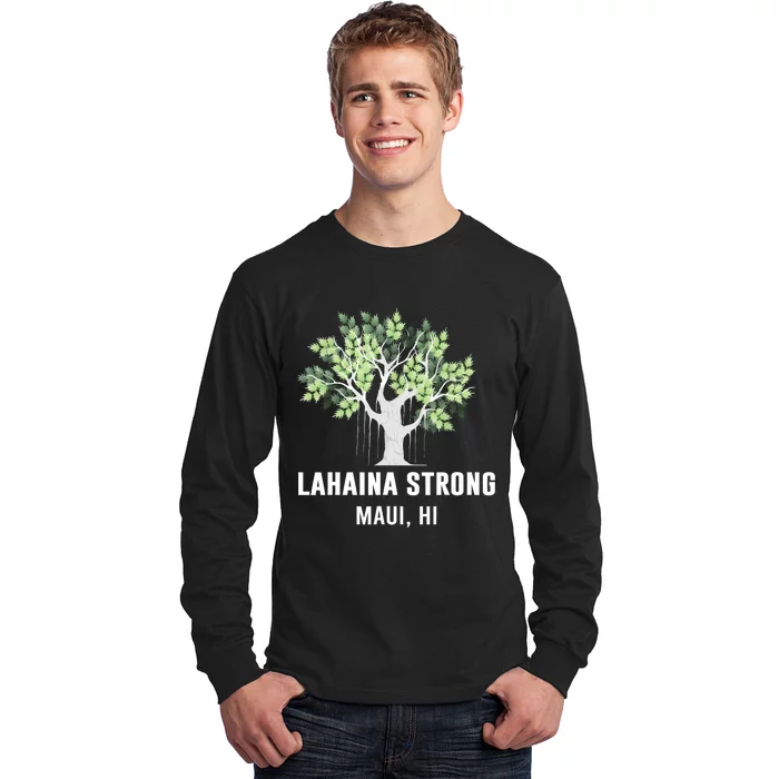 Lahaina Strong Maui Hawaii Old Banyan Tree Long Sleeve Shirt