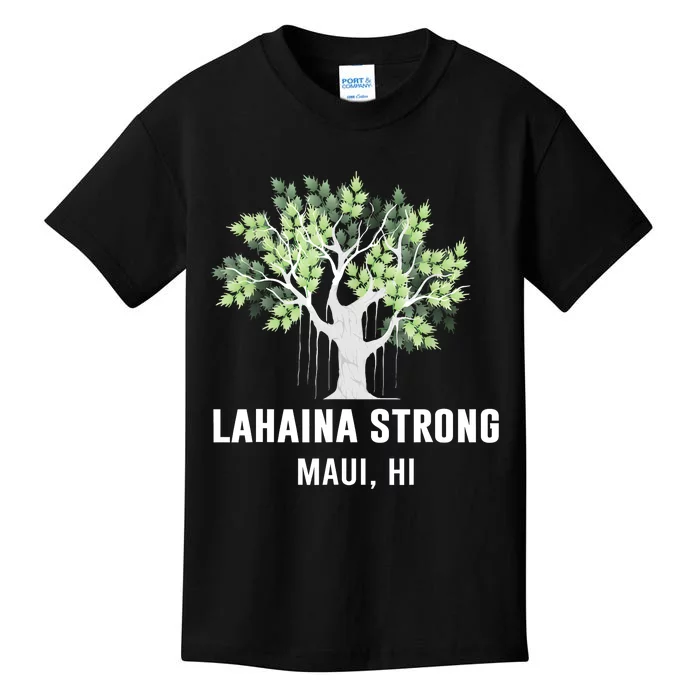 Lahaina Strong Maui Hawaii Old Banyan Tree Kids T-Shirt