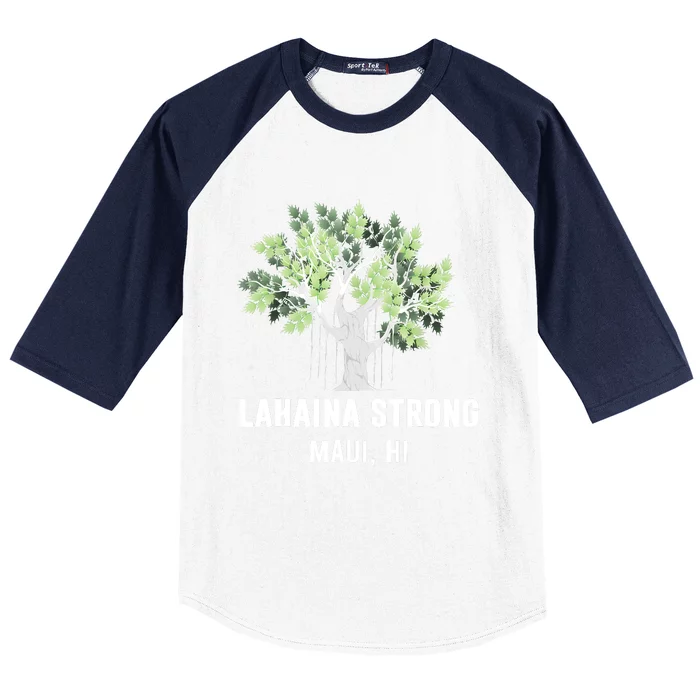 Lahaina Strong Maui Hawaii Old Banyan Tree Baseball Sleeve Shirt