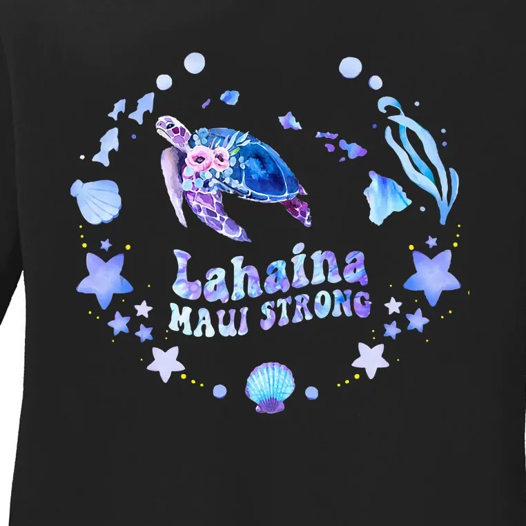 Lahaina Strong Maui Hawaii sea turtle saving Mans Ladies Long Sleeve Shirt