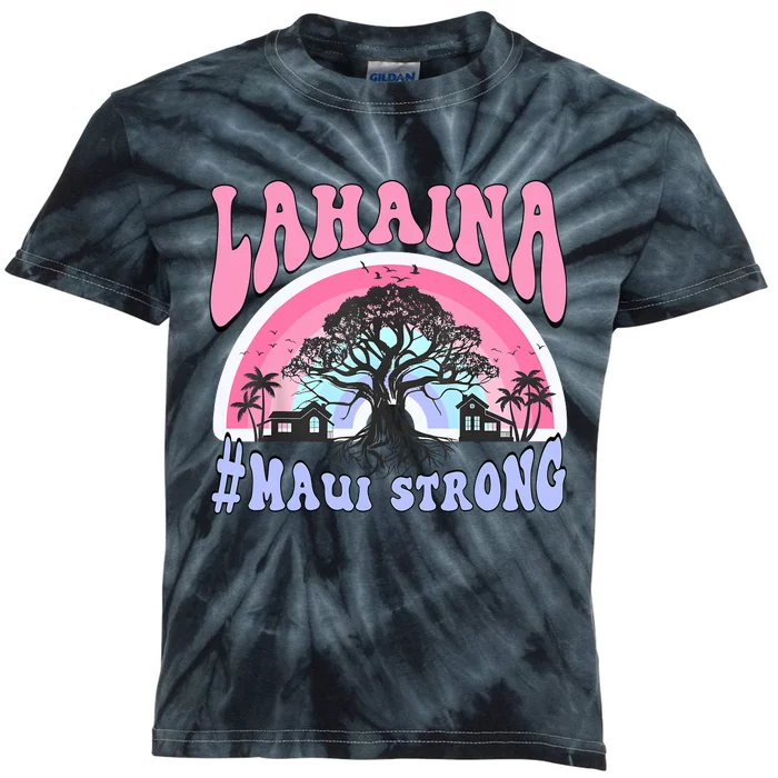 Lahaina Strong Maui Hawaii Kids Tie-Dye T-Shirt