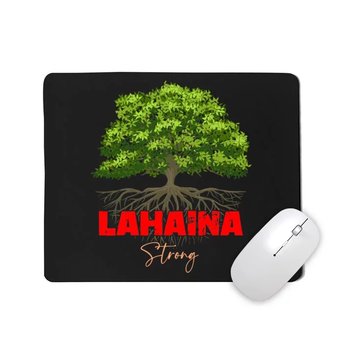 Lahaina Strong Maui Hawaii Mousepad