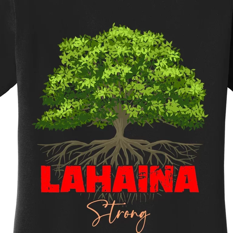 Lahaina Strong Maui Hawaii Women's T-Shirt