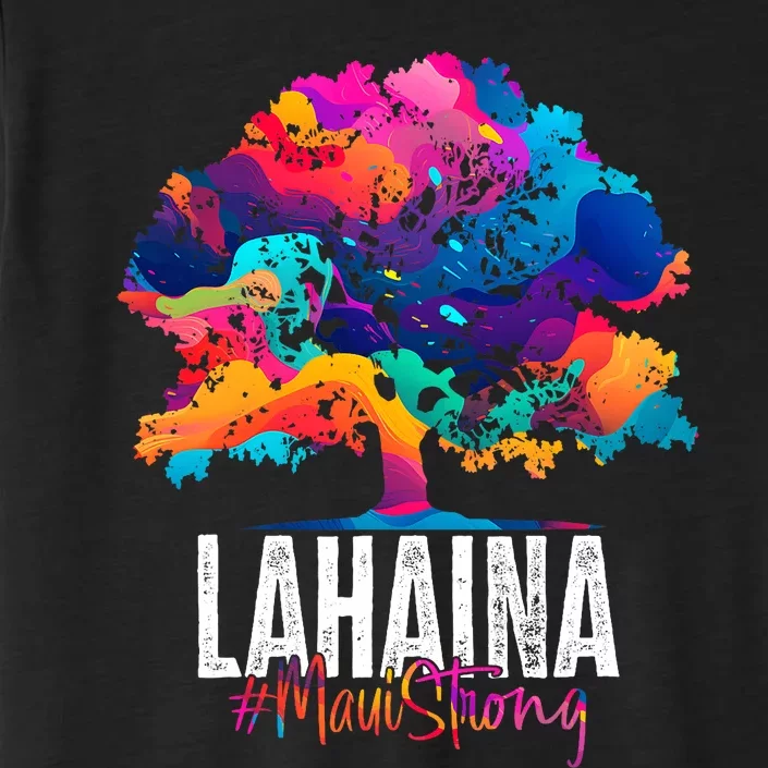 Lahaina Strong Maui Hawaii Old Banyan Tree ChromaSoft Performance T-Shirt