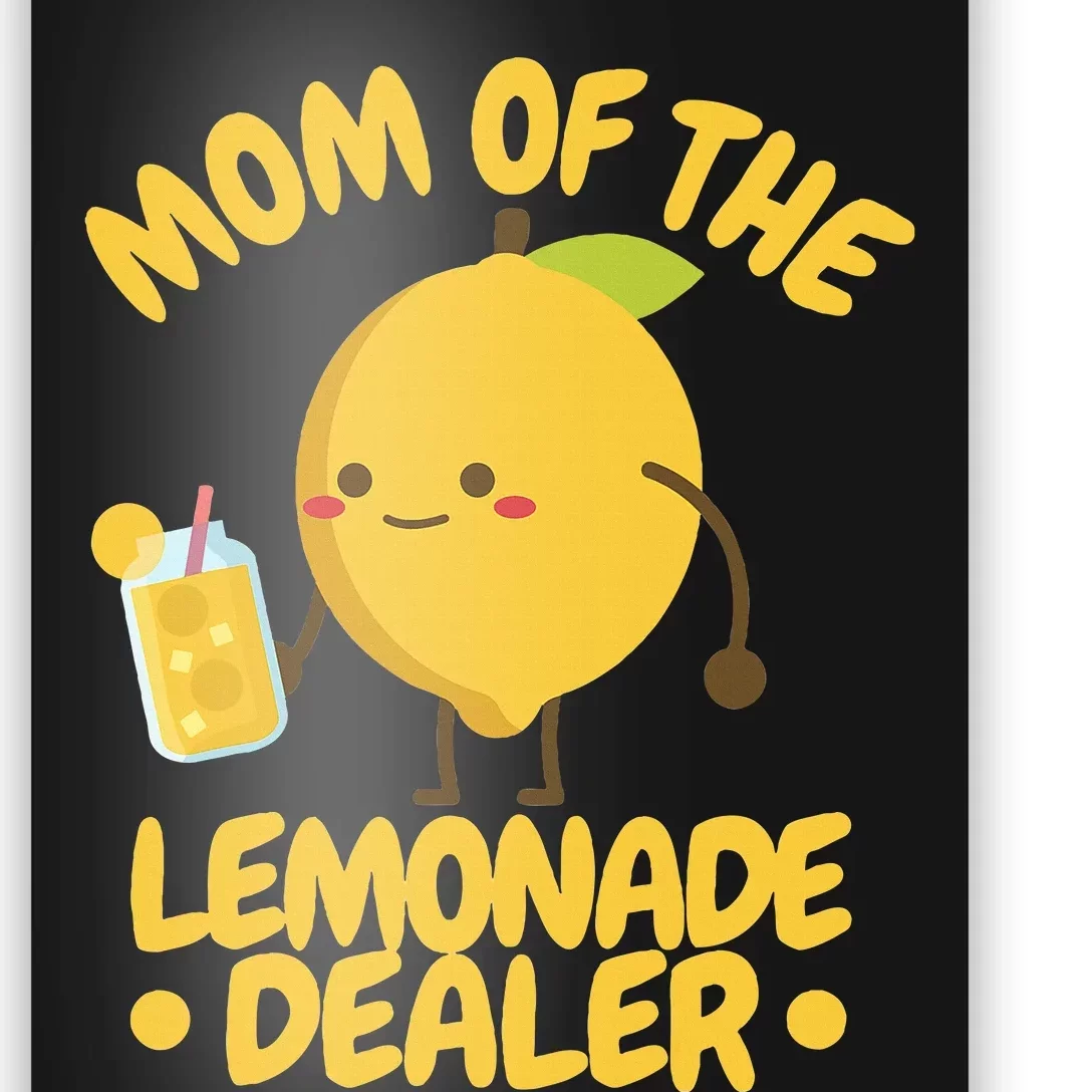 Lemonade Stand Mom Poster