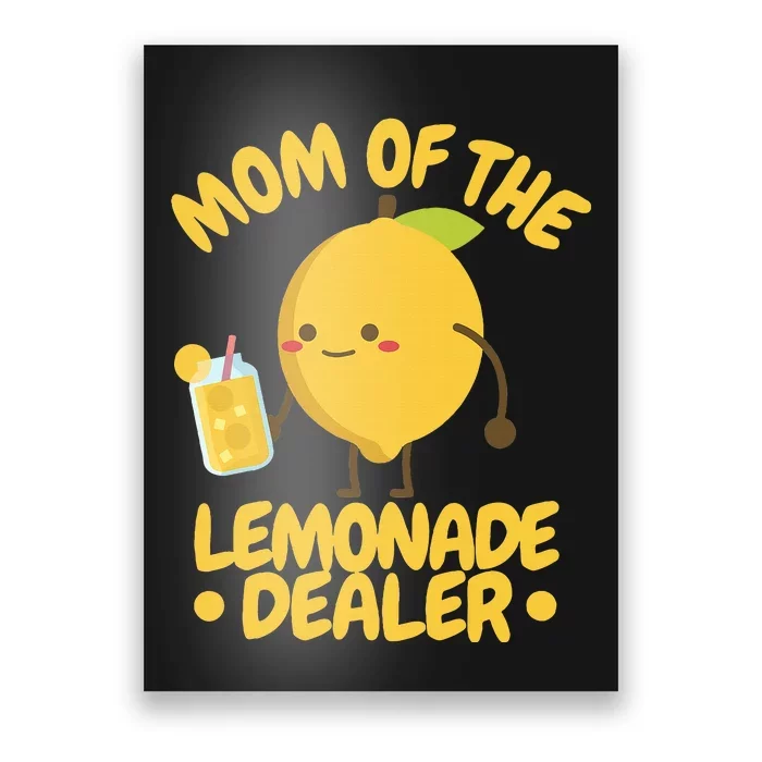 Lemonade Stand Mom Poster