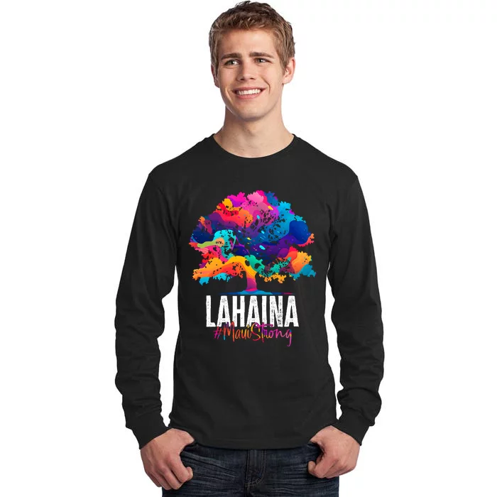 Lahaina Strong Maui Hawaii Old Banyan Tree Tall Long Sleeve T-Shirt