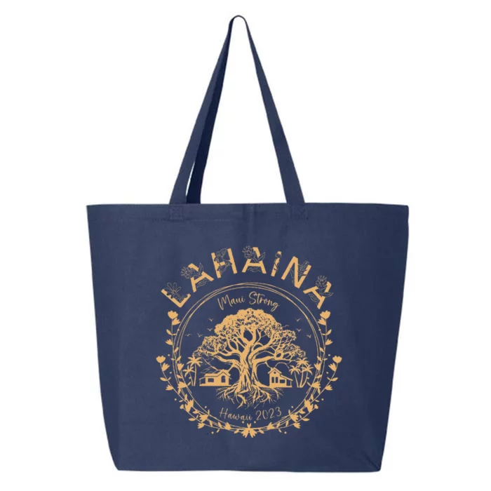 Lahaina Strong Maui Hawaii Old Banyan Tree Saving Squad 25L Jumbo Tote