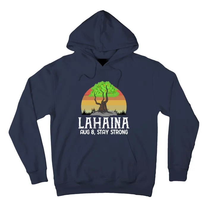 Lahaina Survivor Maui Hawaii Strong Hoodie