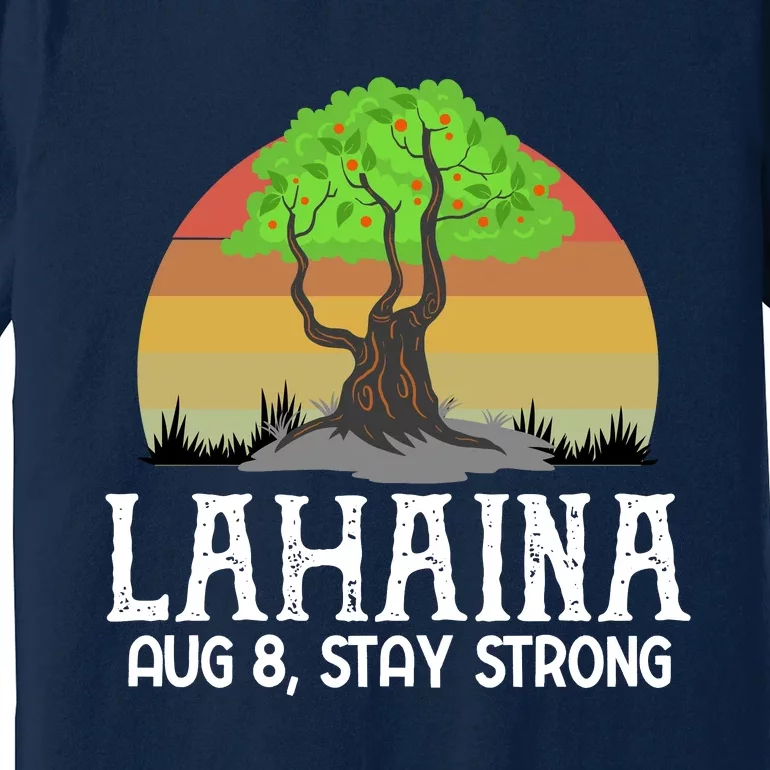 Lahaina Survivor Maui Hawaii Strong Premium T-Shirt