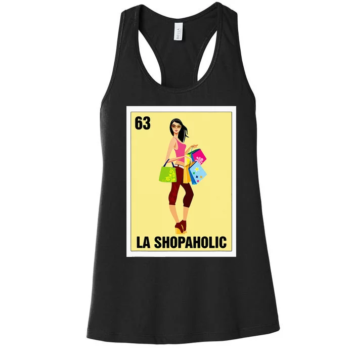 La Shopaholic Mexican Bingo Card Game Shopping Lover Shop Women's Racerback Tank