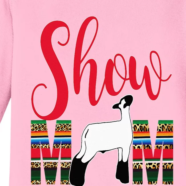 Livestock Show Mom Lamb Silhouette Serape Gift Baby Long Sleeve Bodysuit